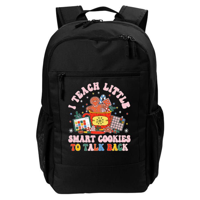 I Teach The Smart Cookies To Talk  Daily Commute Backpack