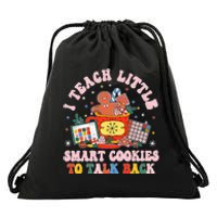 I Teach The Smart Cookies To Talk  Drawstring Bag