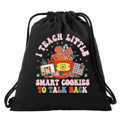 I Teach The Smart Cookies To Talk  Drawstring Bag