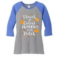 I Teach The Cutest Pumpkins In The Patch Halloween Top Funny Gift Women's Tri-Blend 3/4-Sleeve Raglan Shirt