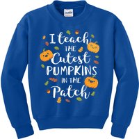 I Teach The Cutest Pumpkins In The Patch Halloween Top Funny Gift Kids Sweatshirt