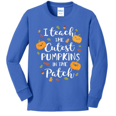 I Teach The Cutest Pumpkins In The Patch Halloween Top Funny Gift Kids Long Sleeve Shirt