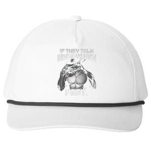 If They Talk Behind Your Back Funny Dog Meme Quote Snapback Five-Panel Rope Hat