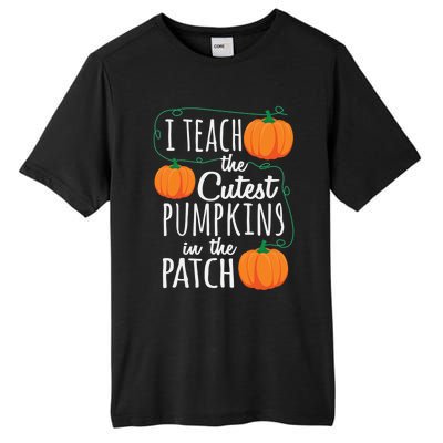 I Teach The Cutest Pumpkins In The Patch Gift Tall Fusion ChromaSoft Performance T-Shirt