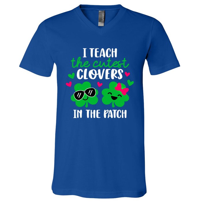 I Teach The Cutest Clover In The Patch Teacher Patrick's Day Gift V-Neck T-Shirt