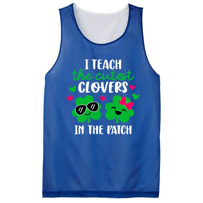 I Teach The Cutest Clover In The Patch Teacher Patrick's Day Gift Mesh Reversible Basketball Jersey Tank