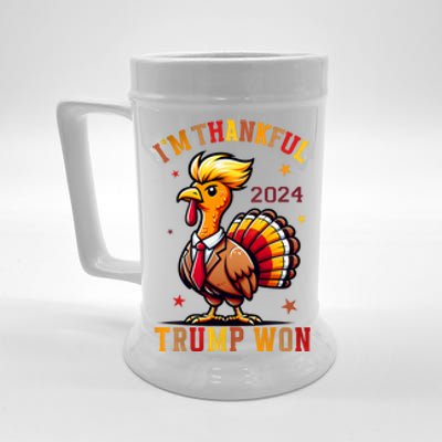 IM Thankful Trump Won 2024 Took American Back Thanksgiving Beer Stein