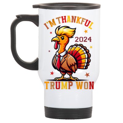 IM Thankful Trump Won 2024 Took American Back Thanksgiving Stainless Steel Travel Mug