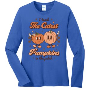 I Teach The Cutest Pumpkins In The Patch Retro Teacher Fall Gift Ladies Long Sleeve Shirt