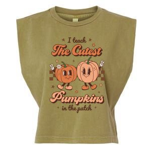 I Teach The Cutest Pumpkins In The Patch Retro Teacher Fall Gift Garment-Dyed Women's Muscle Tee