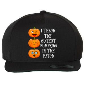 I Teach The Cutest Pumpkins In The Patch Cool Gift Wool Snapback Cap