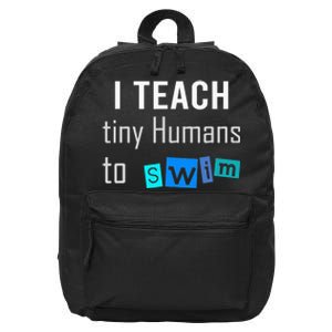 I teach tiny Humans to Swim Swimming Teacher 16 in Basic Backpack