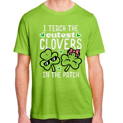 I Teach The Cutest Clovers In Patch St Patricks Day Teacher Cute Gift Adult ChromaSoft Performance T-Shirt