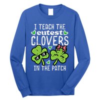 I Teach The Cutest Clovers In Patch St Patricks Day Teacher Cute Gift Long Sleeve Shirt