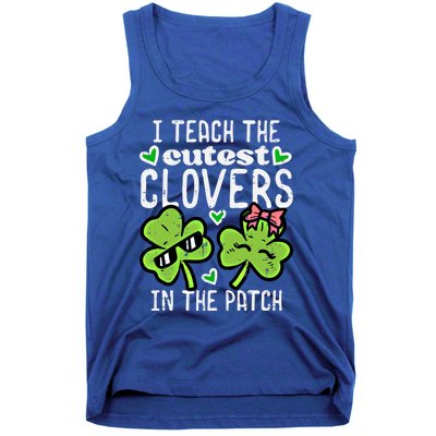 I Teach The Cutest Clovers In Patch St Patricks Day Teacher Cute Gift Tank Top