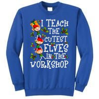 I Teach The Cutest In The Workshop Gift Sweatshirt