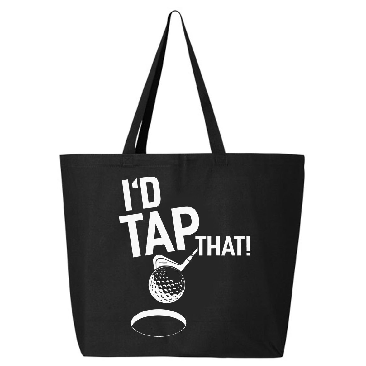 I'd Tap That Golf Funny Golf 25L Jumbo Tote