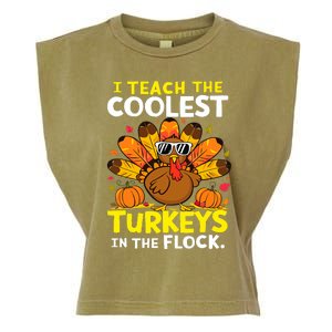 I Teach The Coolest Turkeys The Flock Thanksgiving Teacher Garment-Dyed Women's Muscle Tee