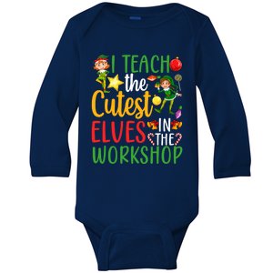 I Teach The Cutest In The Workshop Teacher Christmas Cute Gift Baby Long Sleeve Bodysuit