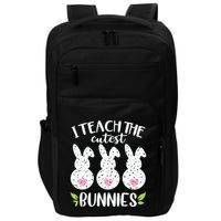 I Teach The Cutest Bunnies Love Teaching Impact Tech Backpack