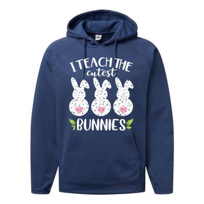 I Teach The Cutest Bunnies Love Teaching Performance Fleece Hoodie