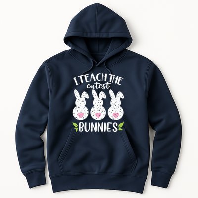 I Teach The Cutest Bunnies Love Teaching Hoodie