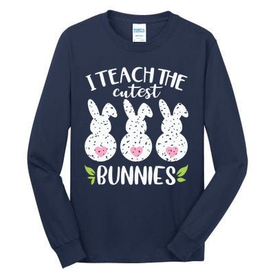 I Teach The Cutest Bunnies Love Teaching Tall Long Sleeve T-Shirt