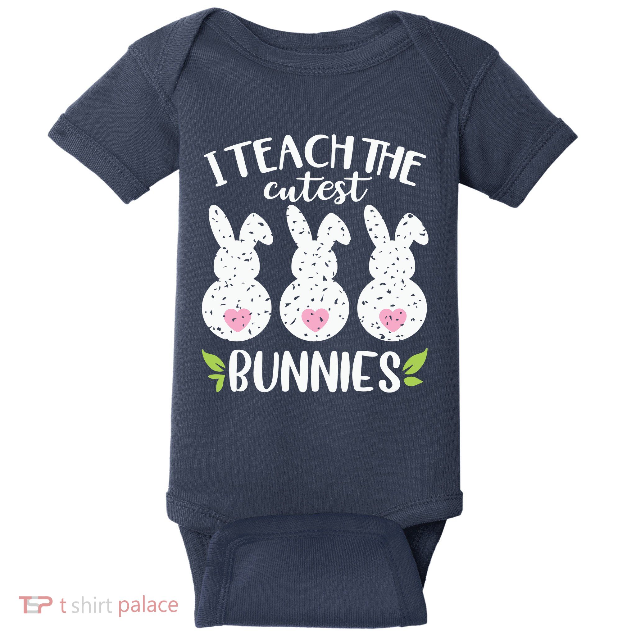 I Teach The Cutest Bunnies Love Teaching Baby Bodysuit