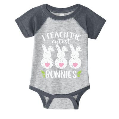 I Teach The Cutest Bunnies Love Teaching Infant Baby Jersey Bodysuit