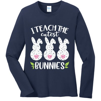 I Teach The Cutest Bunnies Love Teaching Ladies Long Sleeve Shirt