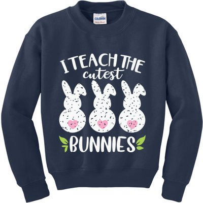 I Teach The Cutest Bunnies Love Teaching Kids Sweatshirt