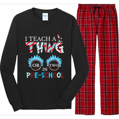 I Teach Thing Or Two In Pre School Long Sleeve Pajama Set