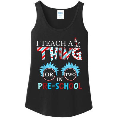 I Teach Thing Or Two In Pre School Ladies Essential Tank