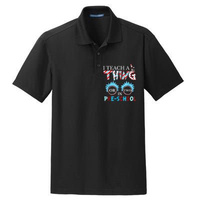 I Teach Thing Or Two In Pre School Dry Zone Grid Polo