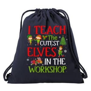 I Teach The Cutest In The Workshop Christmas Costume Gift Drawstring Bag