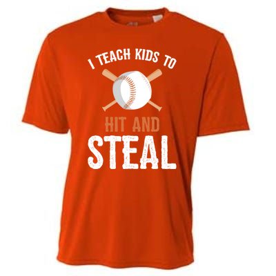 I Teach To Hit And Steal Funny Baseball Coach Dad Mom Cute Gift Cooling Performance Crew T-Shirt