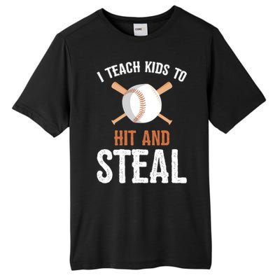 I Teach To Hit And Steal Funny Baseball Coach Dad Mom Cute Gift Tall Fusion ChromaSoft Performance T-Shirt