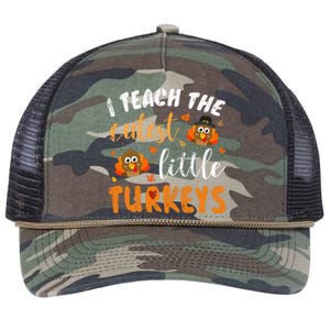 I Teach The Cutest Little Turkeys For Teacher Thanksgiving Retro Rope Trucker Hat Cap