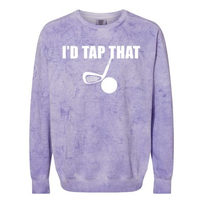 Id Tap That Funny Golf Ball For Golfing Players Gift Colorblast Crewneck Sweatshirt