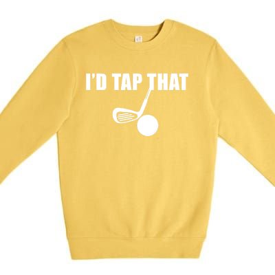 Id Tap That Funny Golf Ball For Golfing Players Gift Premium Crewneck Sweatshirt