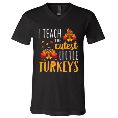 I Teach The Cutest Little Turkeys School Thankful V-Neck T-Shirt