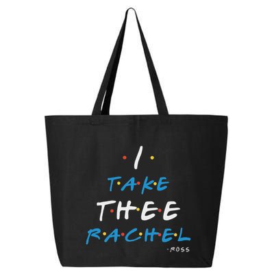I Take Thee Rachel. 25L Jumbo Tote