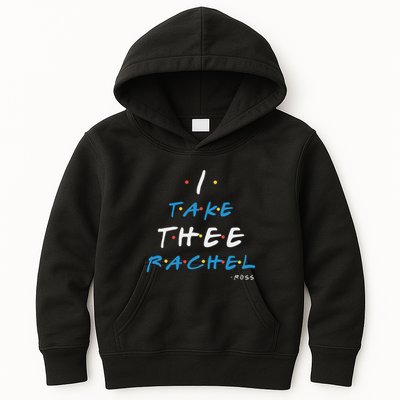 I Take Thee Rachel. Kids Hoodie