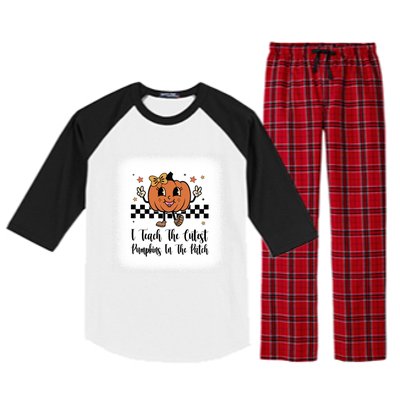 I Teach The Cutest Pumpkins In The Patch Happy Thanksgiving Cool Gift Raglan Sleeve Pajama Set