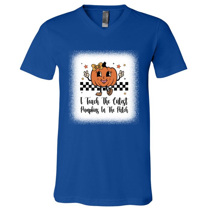 I Teach The Cutest Pumpkins In The Patch Happy Thanksgiving Cool Gift V-Neck T-Shirt