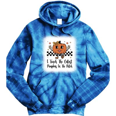 I Teach The Cutest Pumpkins In The Patch Happy Thanksgiving Cool Gift Tie Dye Hoodie