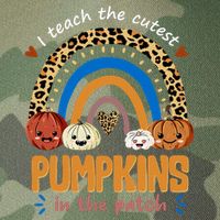 I Teach The Cutest Pumpkins In The Patch Leopard Legacy Tie Dye Trucker Hat