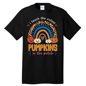 I Teach The Cutest Pumpkins In The Patch Leopard Tall T-Shirt