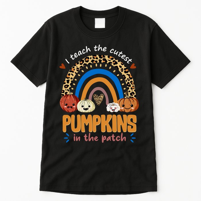 I Teach The Cutest Pumpkins In The Patch Leopard Tall T-Shirt