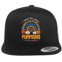 I Teach The Cutest Pumpkins In The Patch Leopard Flat Bill Trucker Hat